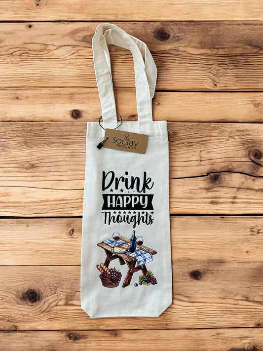 Wine Bags Drink Happy Thoughts