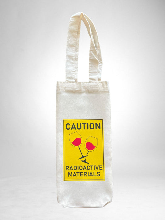 Wine Bags – Cauntion Radioactive materials